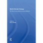 World Climate Change: The Role of International Law and Institutions - Paperback