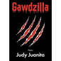 Gawdzilla - Paperback