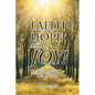Faith Hope and... Joy!: The Weapons on Our Belt of Truth - Paperback