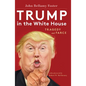 Trump in the White House: Tragedy and Farce - Paperback