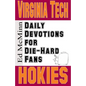 Daily Devotions for Die-Hard Fans Virginia Tech Hokies - Paperback