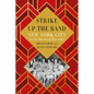 Strike Up the Band: New York City in the Roaring Twenties - Hardcover