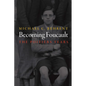 Becoming Foucault: The Poitiers Years - Hardcover