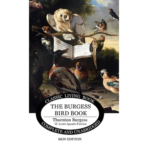 The Burgess Bird Book for Children - b&w - Hardcover