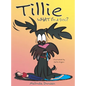 Tillie What I'm a Dog? - Hardcover