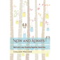 Now and Always: Beth and Luke: Growing Together, Book One - Paperback