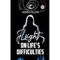 Light On Life'S Difficulties - Paperback