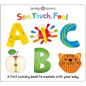 See, Touch, Feel: ABC: A First Sensory Alphabet Book - Board Book