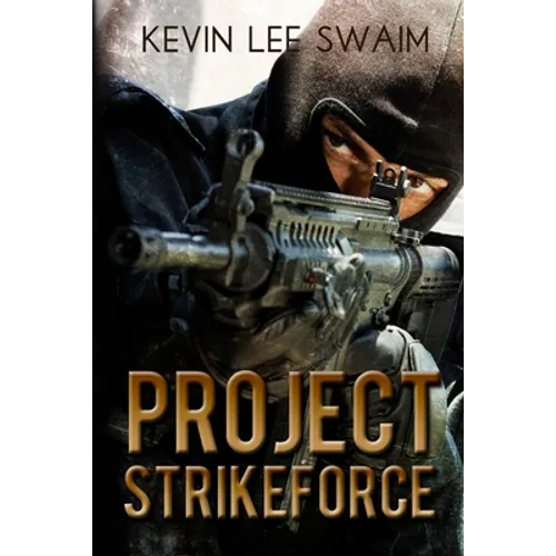Project StrikeForce - Paperback