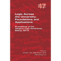Logic Across the University: Foundations and Applications - Paperback