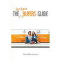 The First Home Buyers Guide - Paperback