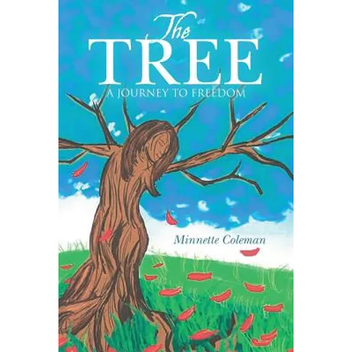 The Tree: A Journey to Freedom - Paperback