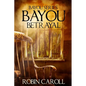 Bayou Betrayal - Paperback