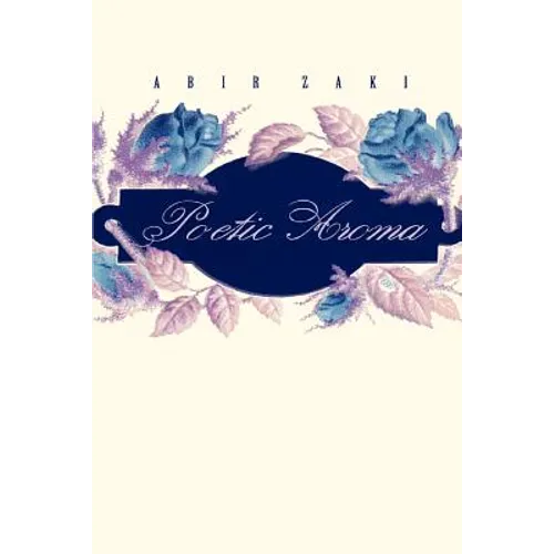 Poetic Aroma - Paperback