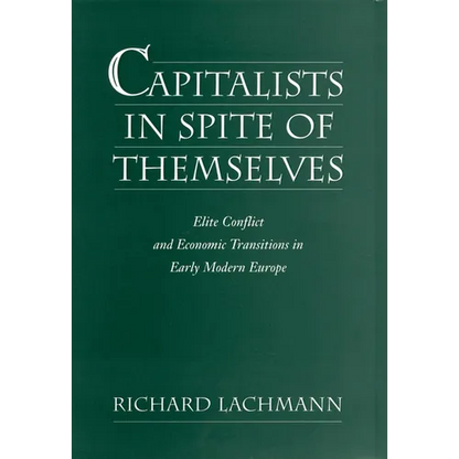 Capitalists in Spite of Themselves - Hardcover
