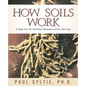 How Soils Work - Paperback