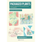 Packaged Plants: Seductive supplements and metabolic precarity in the Philippines - Paperback
