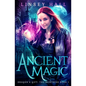 Ancient Magic - Paperback