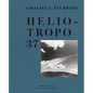 Graciela Iturbide: Heliotropo 37 - Hardcover