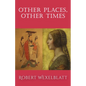 Other Places, Other Times - Paperback