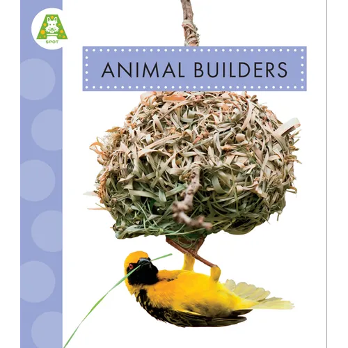 Animal Builders - Hardcover
