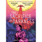 The Sacrifice of Darkness - Hardcover