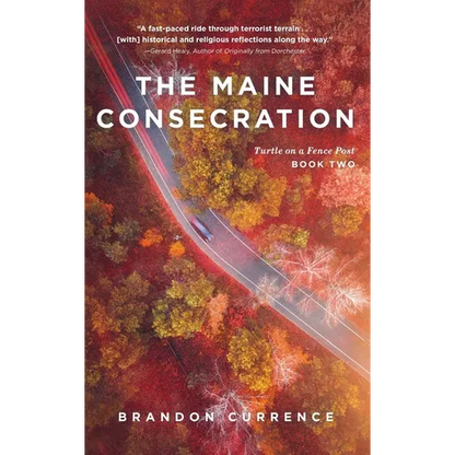 The Maine Consecration - Hardcover