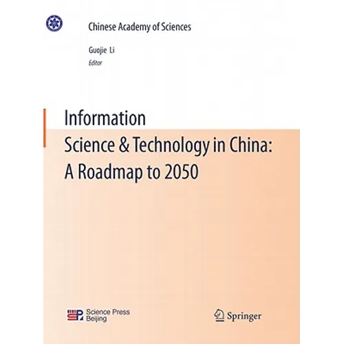 Information Science & Technology in China: A Roadmap to 2050 - Paperback
