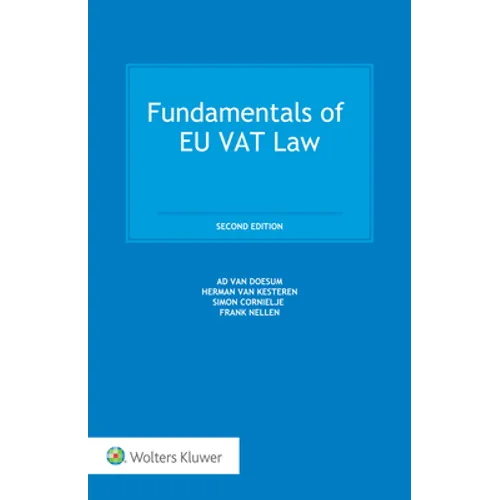 Fundamentals of Eu Vat Law: Second Edition - Hardcover
