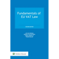 Fundamentals of Eu Vat Law: Second Edition - Hardcover