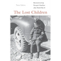 The Lost Children: Reconstructing Europe's Families After World War II - Paperback