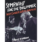 Sympathy for the Drummer: Why Charlie Watts Matters - Hardcover