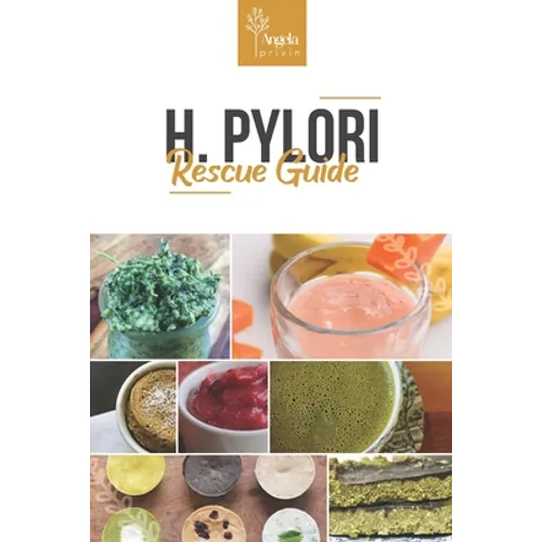 H. Pylori Rescue Guide - Paperback