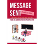 Message Sent: The Feedback Teachers Have Been Asking For From an Administrative Perspective - Paperback