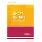 Short on Time: How Do I Make Time to Lead and Learn as a Principal? (ASCD Arias - Paperback