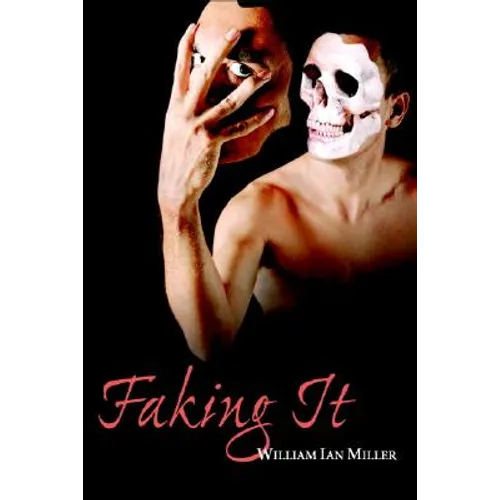 Faking It - Hardcover