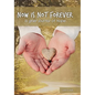 Now Is Not Forever: A Grief Journal of Hope - Paperback