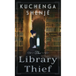 The Library Thief - Library Binding