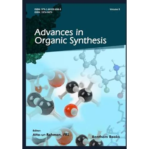 Advances in Organic Synthesis (Volume 9) - Paperback