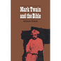 Mark Twain and the Bible - Paperback