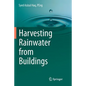 Harvesting Rainwater from Buildings - Paperback