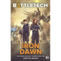 BattleTech: Iron Dawn: Book 1 of the Rogue Academy Trilogy - Paperback