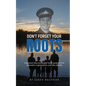 Don't Forget Your ROOTS - Paperback
