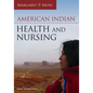 American Indian Health and Nursing - Paperback
