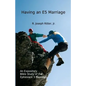 Having an E5 Marriage: An Expository Bible Study on the Ephesians 5 Marriage - Paperback