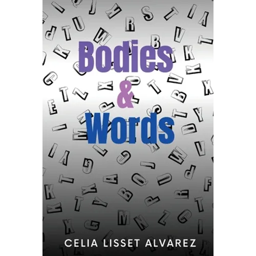 Bodies & Words - Paperback