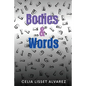 Bodies & Words - Paperback