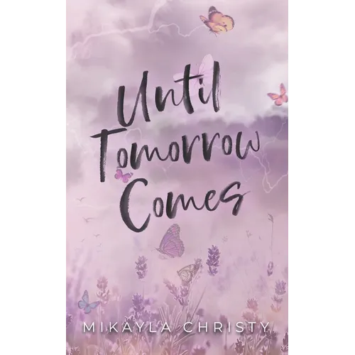 Until Tomorrow Comes - Paperback