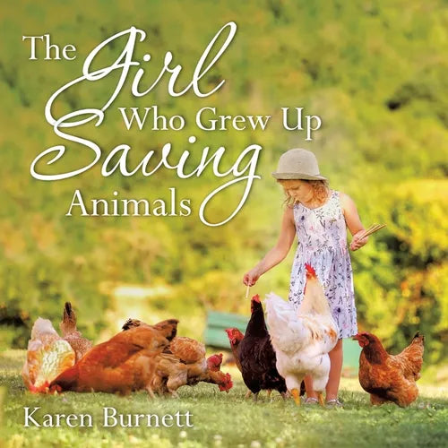 The Girl Who Grew up Saving Animals - Paperback