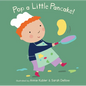 Pop a Little Pancake - Board Book